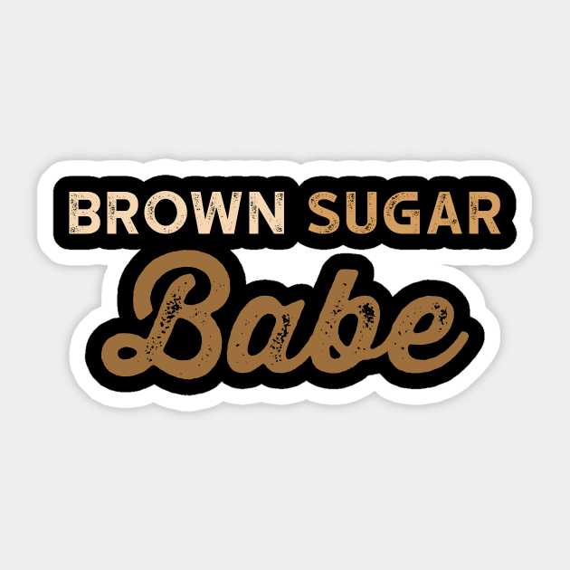 Brown Sugar Babe 4 Sticker by luisharun